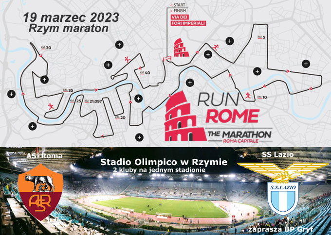 Maraton Rzym 19 marca 2023 i mecz | BP Gryf